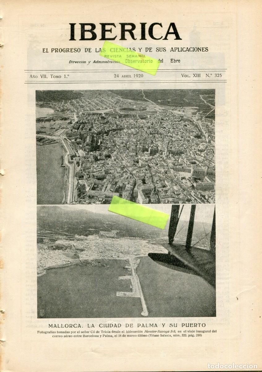 Sammeln von Zeitschriften und Zeitungen: REVISTA IBERICA A&Ntilde;O 1920 325 PRIMER VUELO CORREO AEREO A PALMA DE MALLORCA FOTOS AEREAS
