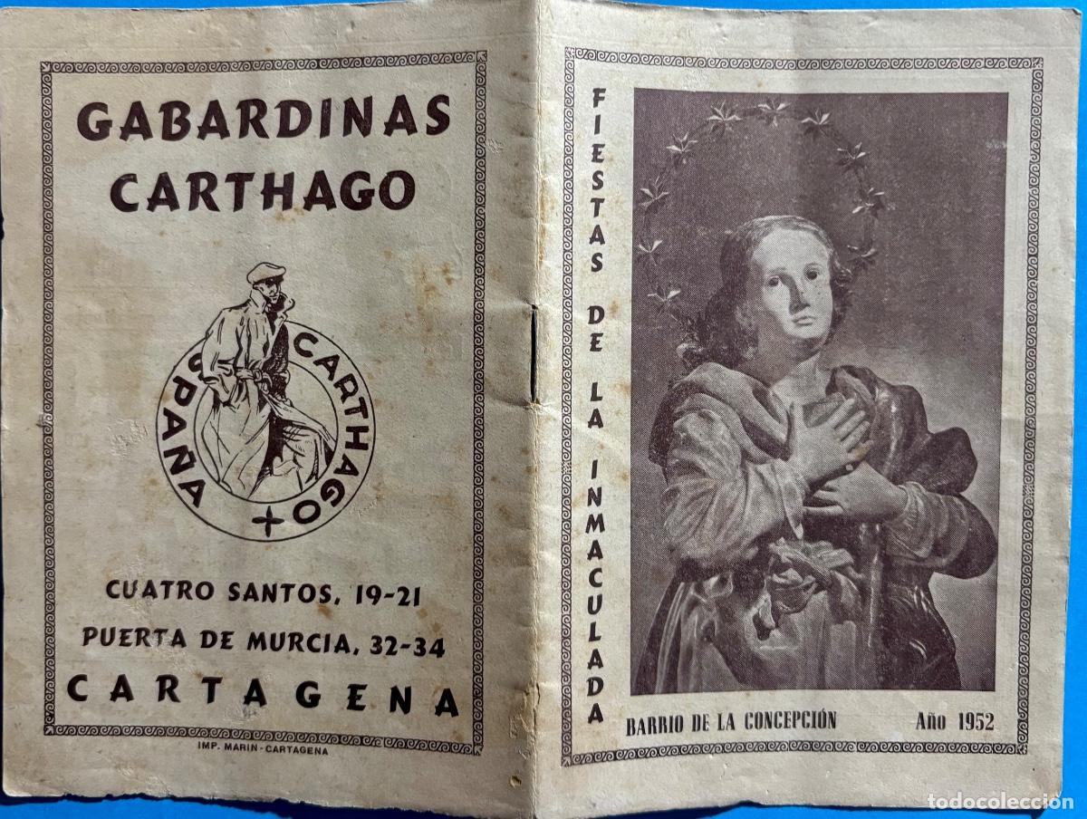 Collection Magazines and Newspapers: CARTAGENA- BARRIO DE LA CONCEPCION- REVISTA PROGRAMA FIESTAS INMACULADA- 1952