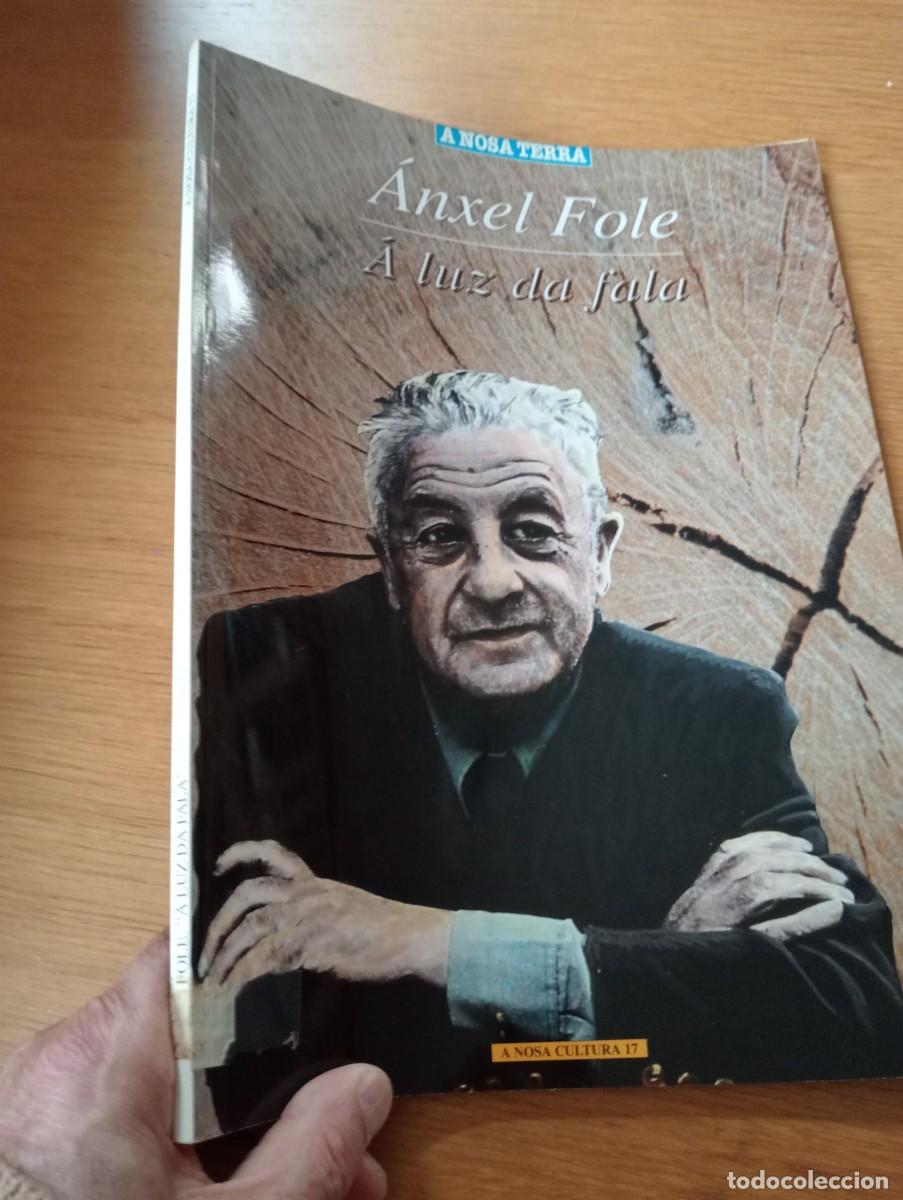 Coleccionismo de Revistas y Peri&oacute;dicos: SEMANARIO A NOSA TERRA. ESPECIAL A NOSA CULTURA N.&ordm; 17: &Aacute;NXEL FOLE, &Aacute; LUZ DA FALA. R&Uacute;STICA. 1997.