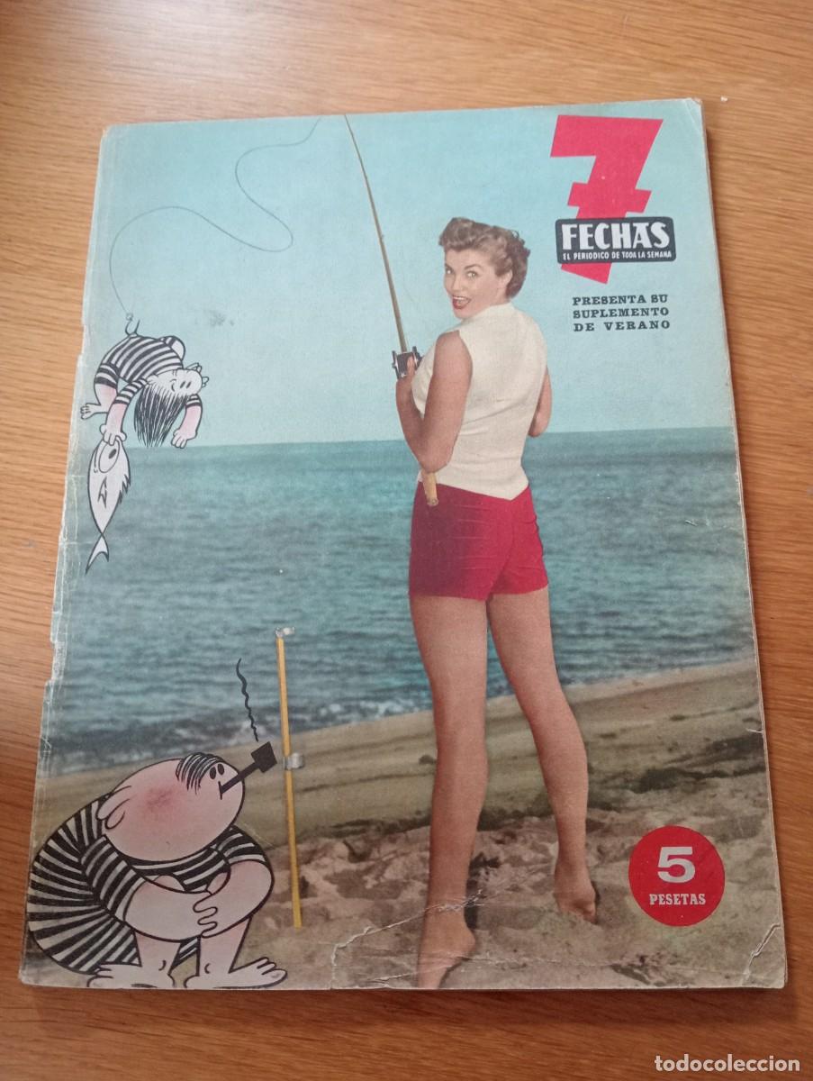 Coleccionismo de Revistas y Peri&oacute;dicos: 7 FECHAS. SUPLEMENTO DE VERANO. GRAPA. JULIO DE 1952.