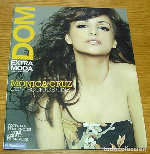 Collectionnisme de Revues et Journaux: Revista Dominical Extra Moda n&ordm; 287 MONICA CRUZ Portada + 7 Pgs 2008 JENNIFER LOPEZ INGRID BERGMAN