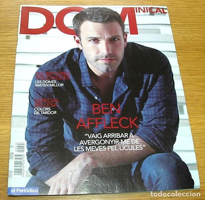 Collectionnisme de Revues et Journaux: Revista Dominical n&ordm; 423 BEN AFFLECK Portada+5 Pgs 2010 ALASKA FANGORIA EDWYN COLLINS en Catal&aacute;n