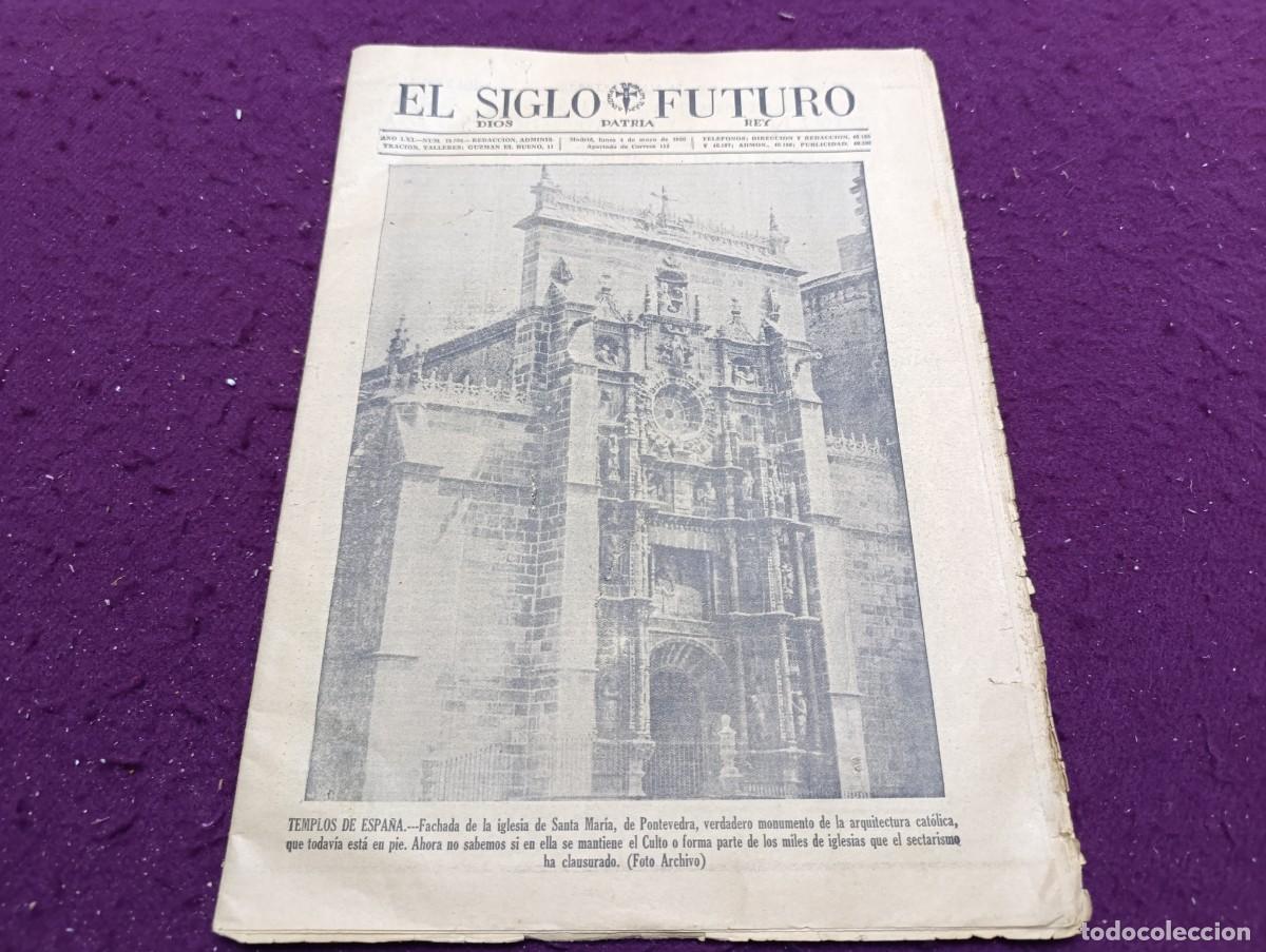 Coleccionismo de Revistas y Peri&oacute;dicos: 1936, Carlismo, Antigua Revista El Siglo Futuro, N&ordm; 18594, unos 35 x 25 cms.