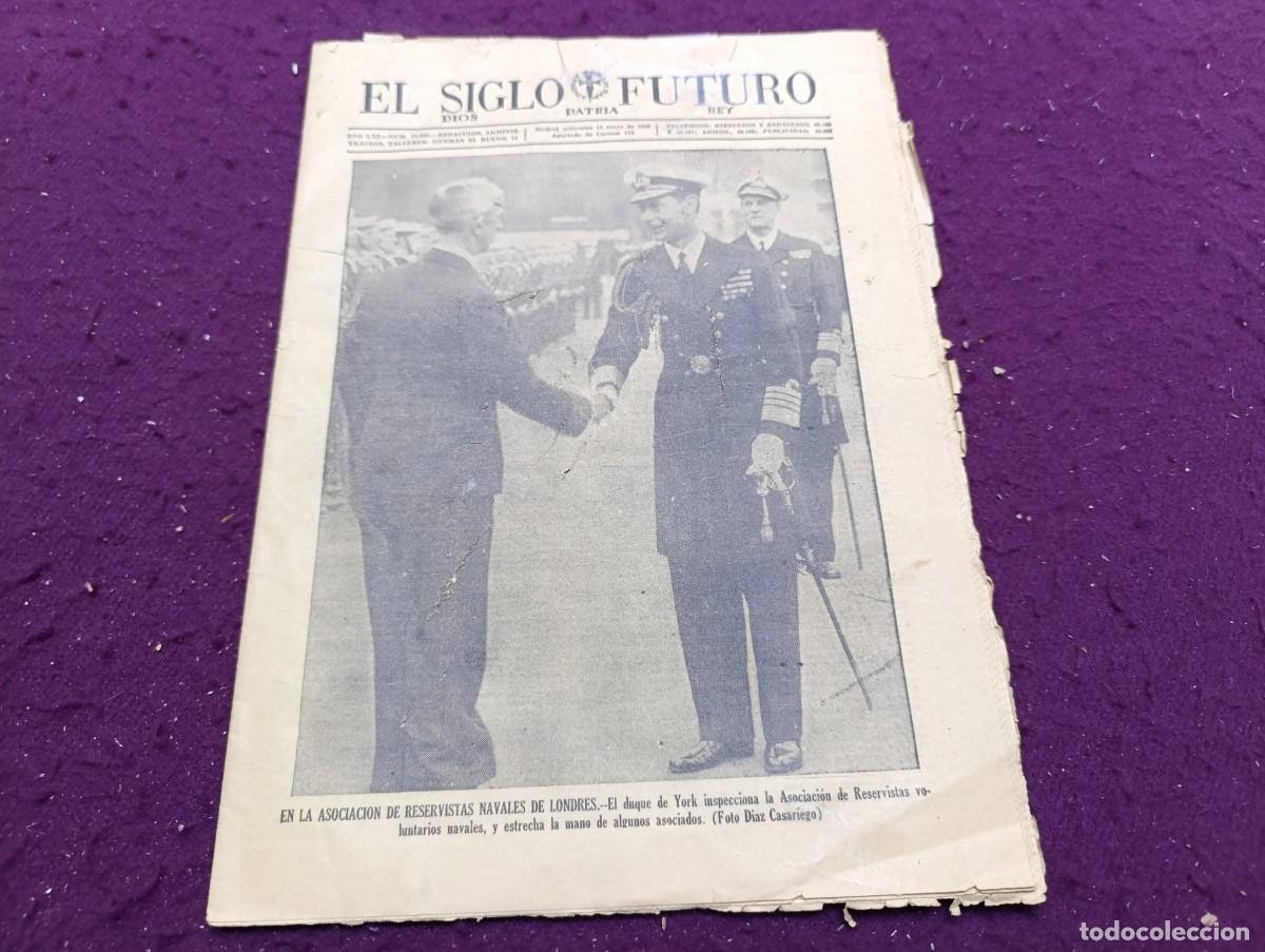 Coleccionismo de Revistas y Peri&oacute;dicos: 1936, Carlismo, Antigua Revista El Siglo Futuro, N&ordm; 18602, unos 35 x 25 cms.
