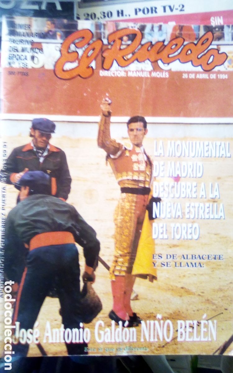 Coleccionismo de Revistas y Peri&oacute;dicos: El Ruedo. N 136. 26 de abril de 1994. Ni&ntilde;o Bel&eacute;n. Litri. Joselito. El Cordob&eacute;s. Julio Aparicio. Etc.