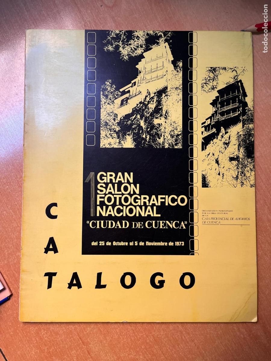 Coleccionismo de Revistas y Peri&oacute;dicos: REVISTA CATALOGO CIUDAD DE CUENCA: PRIMER GRAN SALON FOTOGRAFICO 1974