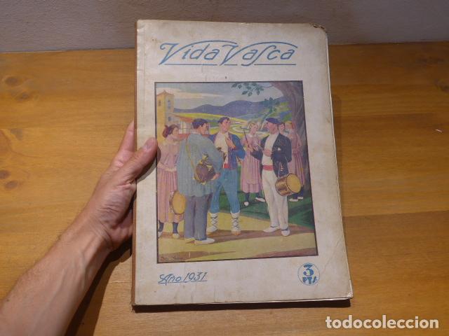Coleccionismo de Revistas y Peri&oacute;dicos: Antigua rara revista grafica libro VIDA VASCA almanaque de a&ntilde;o 1931, original. Pais Vasco.