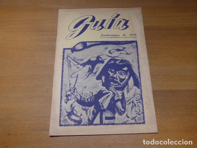 Coleccionismo de Revistas y Peri&oacute;dicos: Antigua revista GUIA de Sanfermines de 1944, original. San Fermines. San fermin. Pamplona.