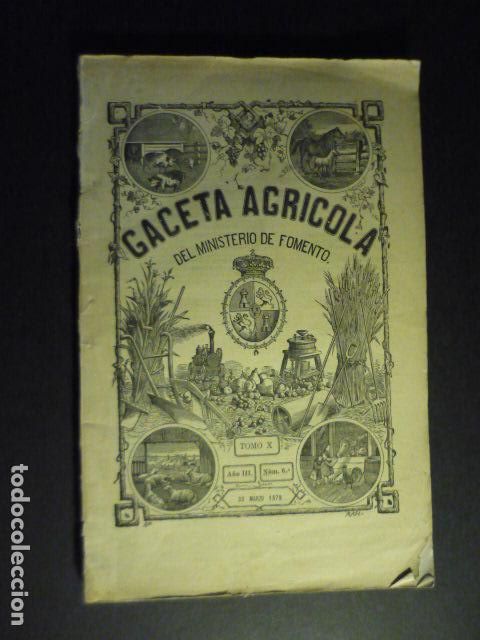 Coleccionismo de Revistas y Peri&oacute;dicos: GACETA AGRICOLA DEL MINISTERIO DE FOMENTO 30 MARZO 1879