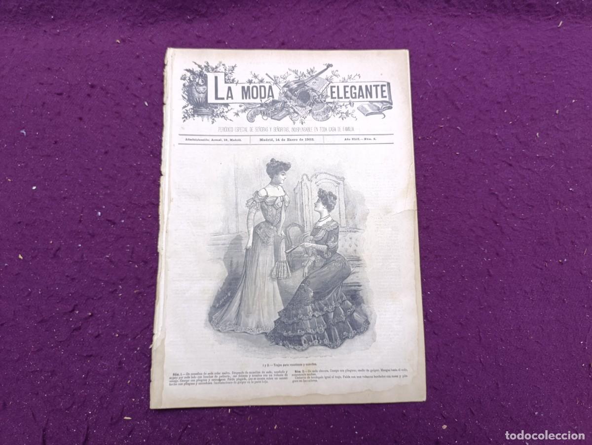 Collection Magazines and Newspapers: 1903, Antigua Revista La Moda Elegante, N&ordm; 2, unos 38 x 28 cms.