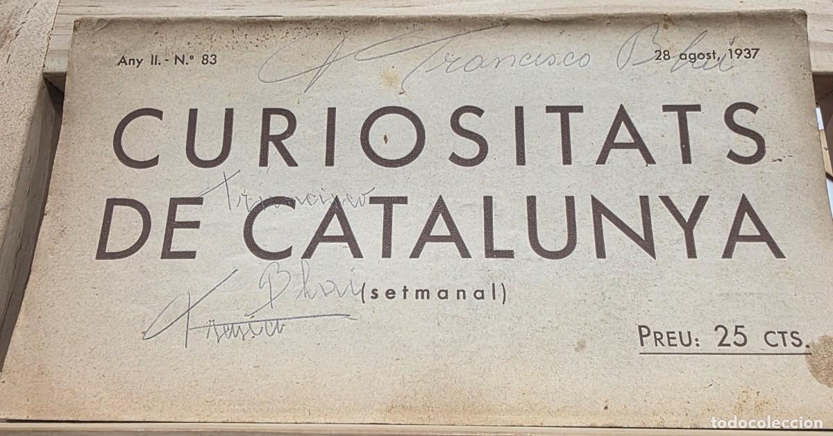 Coleccionismo de Revistas y Peri&oacute;dicos: Curiositats de Catalunya (Setmanal) Any II n&ordm; 83 28 d'Agost de 1937