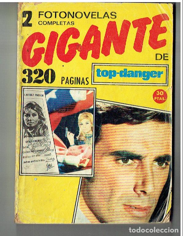 Coleccionismo de Revistas y Peri&oacute;dicos: 2 FOTONOVELAS COMPLETAS GIGANTE DE TOP-DANGER. 320 P&Aacute;GINAS. EDTORIAL ESPA&Ntilde;OLA, 1971(B/48.1.
