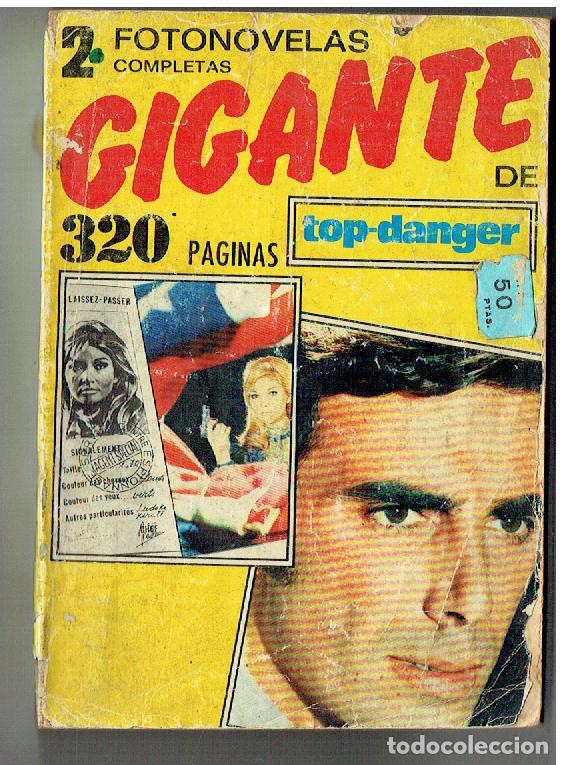 Coleccionismo de Revistas y Peri&oacute;dicos: 2 FOTONOVELAS COMPLETAS GIGANTE DE TOP-DANGER. 320 P&Aacute;GINAS. EDTORIAL ESPA&Ntilde;OLA, 1971(B/48.1.