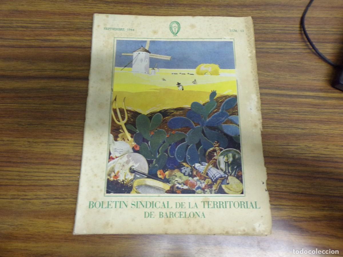 Coleccionismo de Revistas y Peri&oacute;dicos: ESTAMOS LIQUIDANDO. boletin sindical de la territorial de barcelona. septiembre 1944. n&ordm; 13