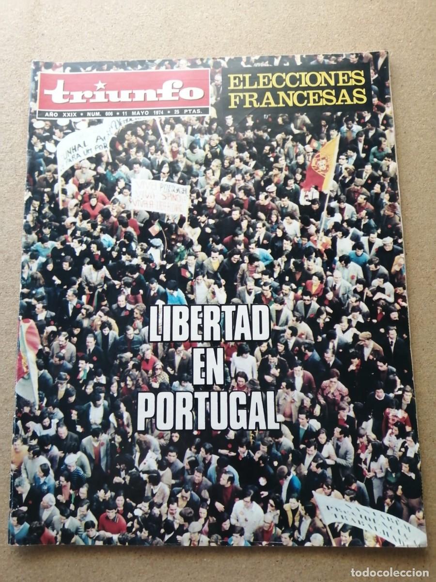 Coleccionismo de Revistas y Peri&oacute;dicos: REVISTA TRIUNFO (NUMERO 606) LIBERTAD EN PORTUGAL