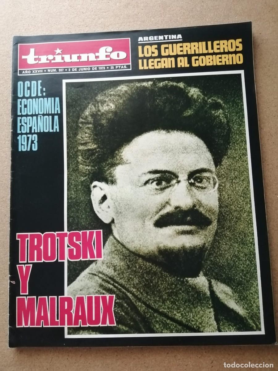 Coleccionismo de Revistas y Peri&oacute;dicos: REVISTA TRIUNFO (NUMERO 557) TROTSKI Y MALARAUX - ARGENTINA, LOS GUERRILLEROS LLEGAN AL GOBIERNO