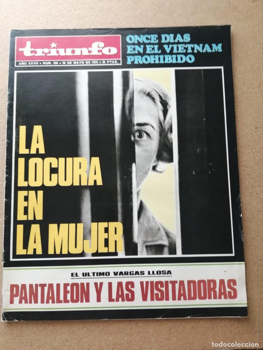 Coleccionismo de Revistas y Peri&oacute;dicos: REVISTA TRIUNFO (NUMERO 556) LA LOCURA EN LA MUJER - ONCE DIAS EN EL VIETNAM PROHIBIDO -...