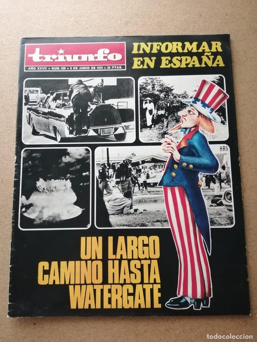 Coleccionismo de Revistas y Peri&oacute;dicos: REVISTA TRIUNFO (NUMERO 558) UN LARGO CAMINO HASTA WATERGATE - INFORMAR EN ESPA&Ntilde;A -...