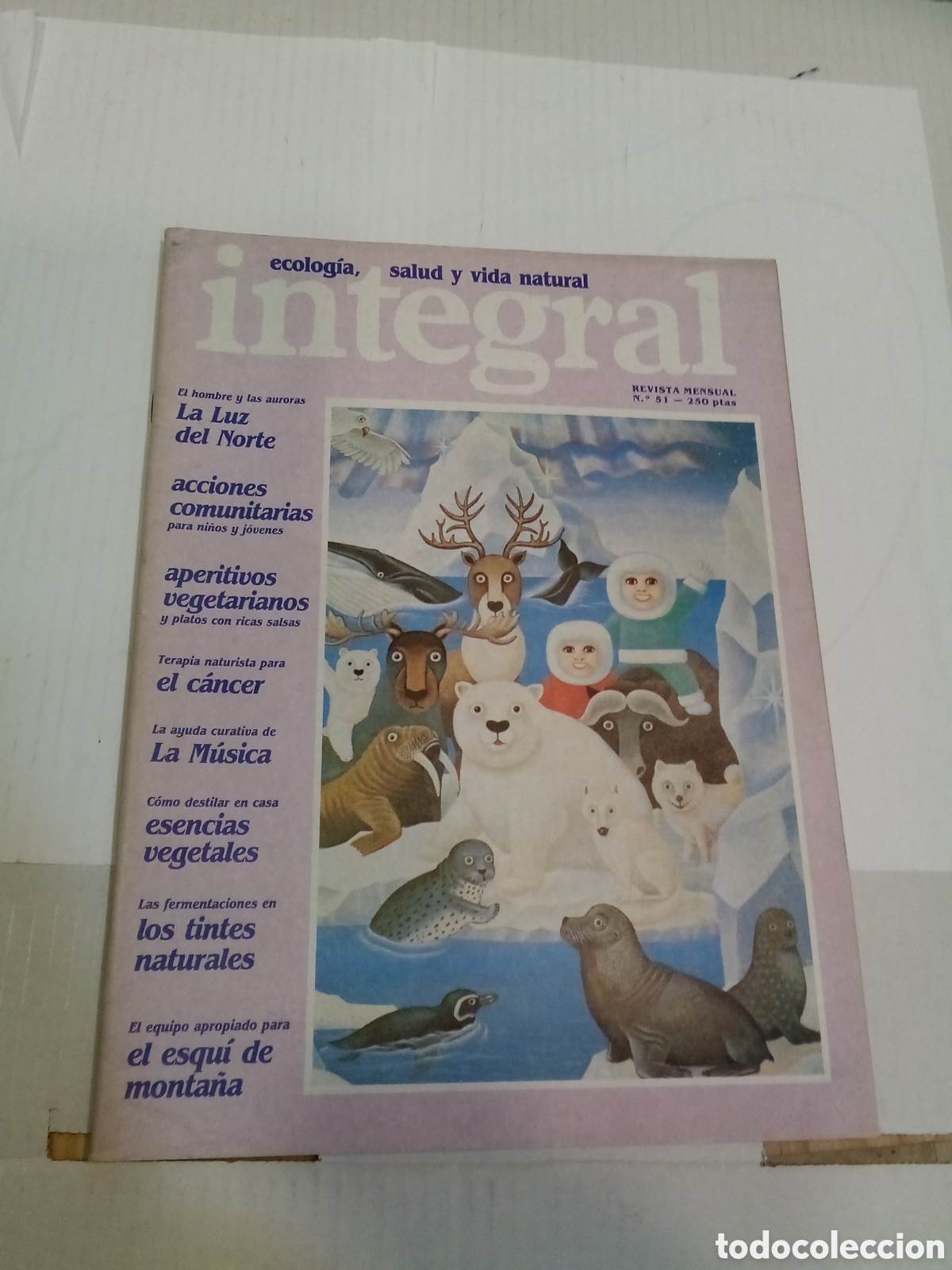 Sammeln von Zeitschriften und Zeitungen: Integral. Ecologia, salud y vida natural. Revista Mensual N&ordm;51