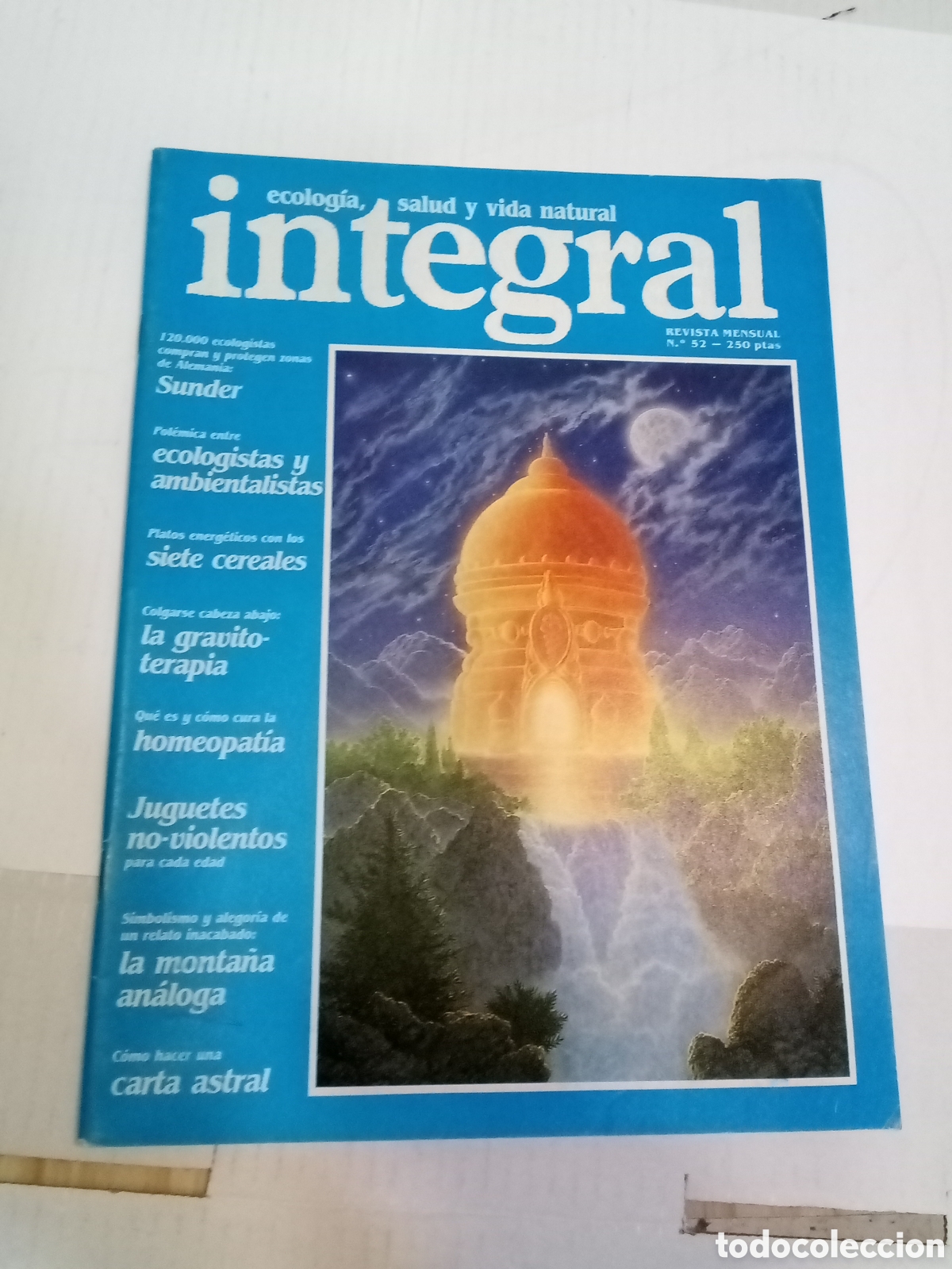 Sammeln von Zeitschriften und Zeitungen: Integral. Ecologia, salud y vida natural. Revista Mensual N&ordm;52