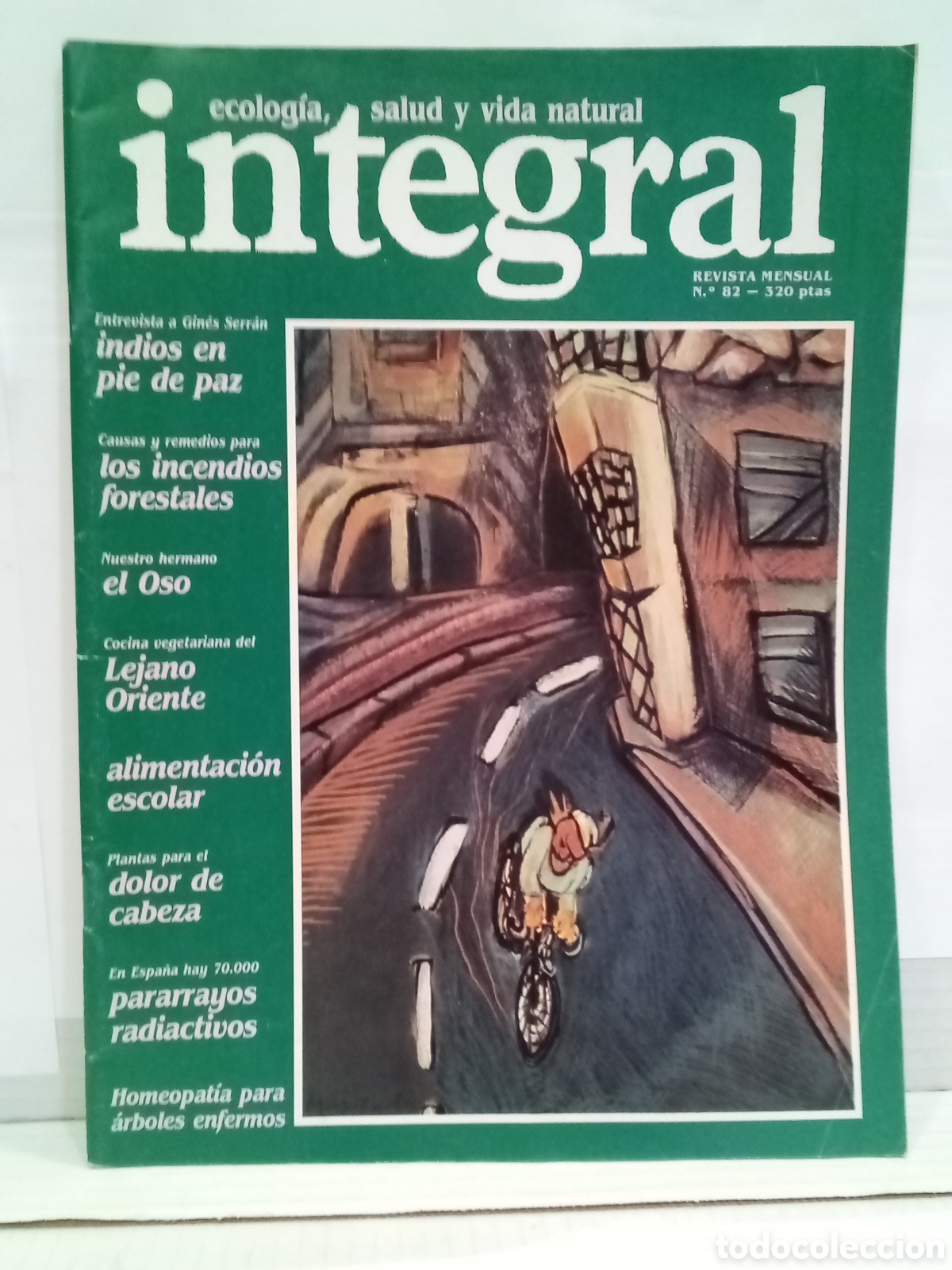 Sammeln von Zeitschriften und Zeitungen: Integral. Ecologia, salud y vida natural. Revista Mensual N&ordm;82