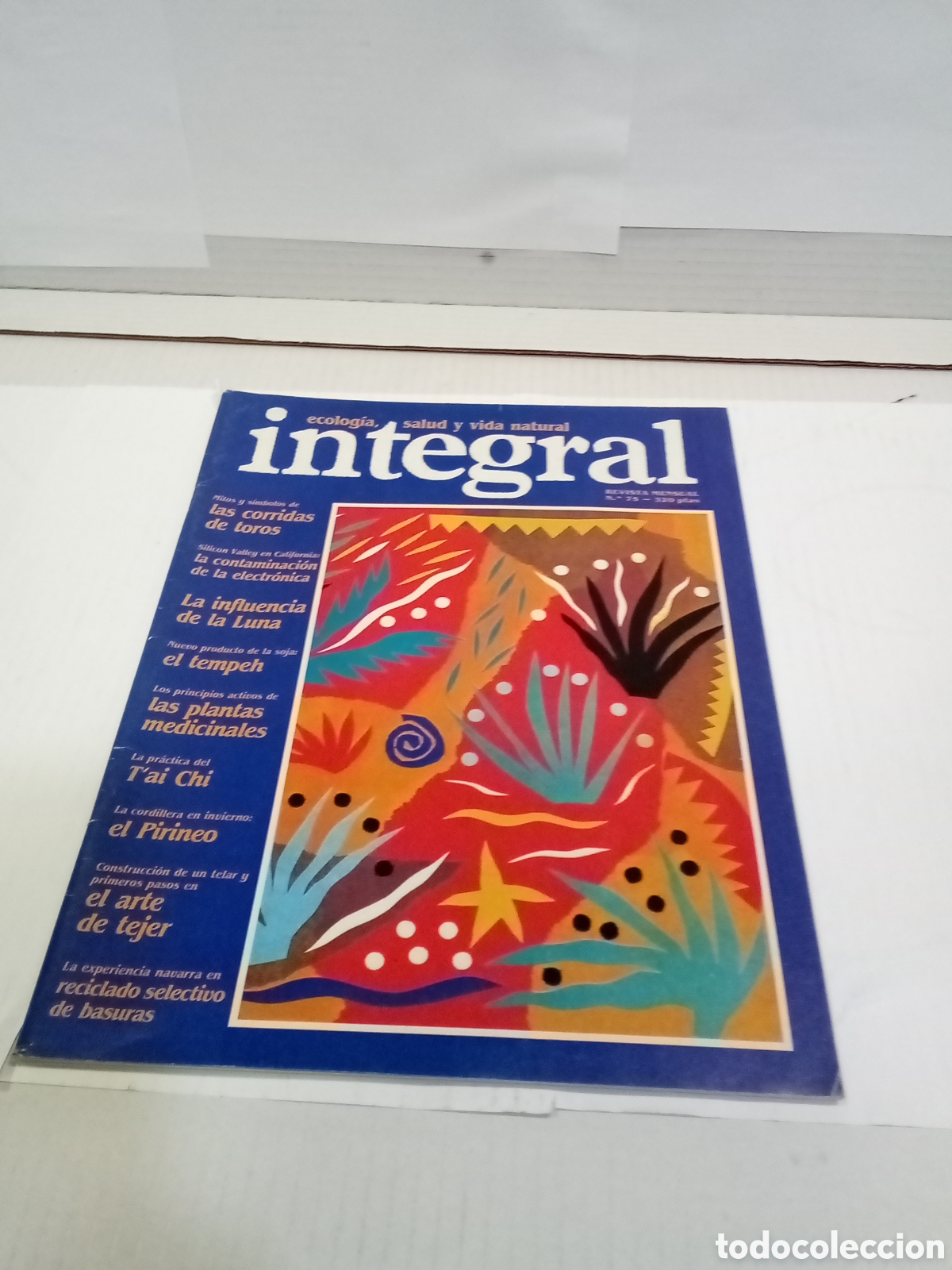 Sammeln von Zeitschriften und Zeitungen: Integral. Ecologia, salud y vida natural. Revista Mensual N&ordm;75