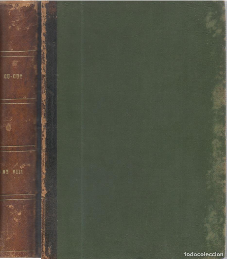 Collection Magazines and Newspapers: CU-CUT SEMANARIO SATIRICO CATALAN, A&Ntilde;O VIII (1909) , NS. 347 A 397, ENCUADERNADOS EN 1 TOMO