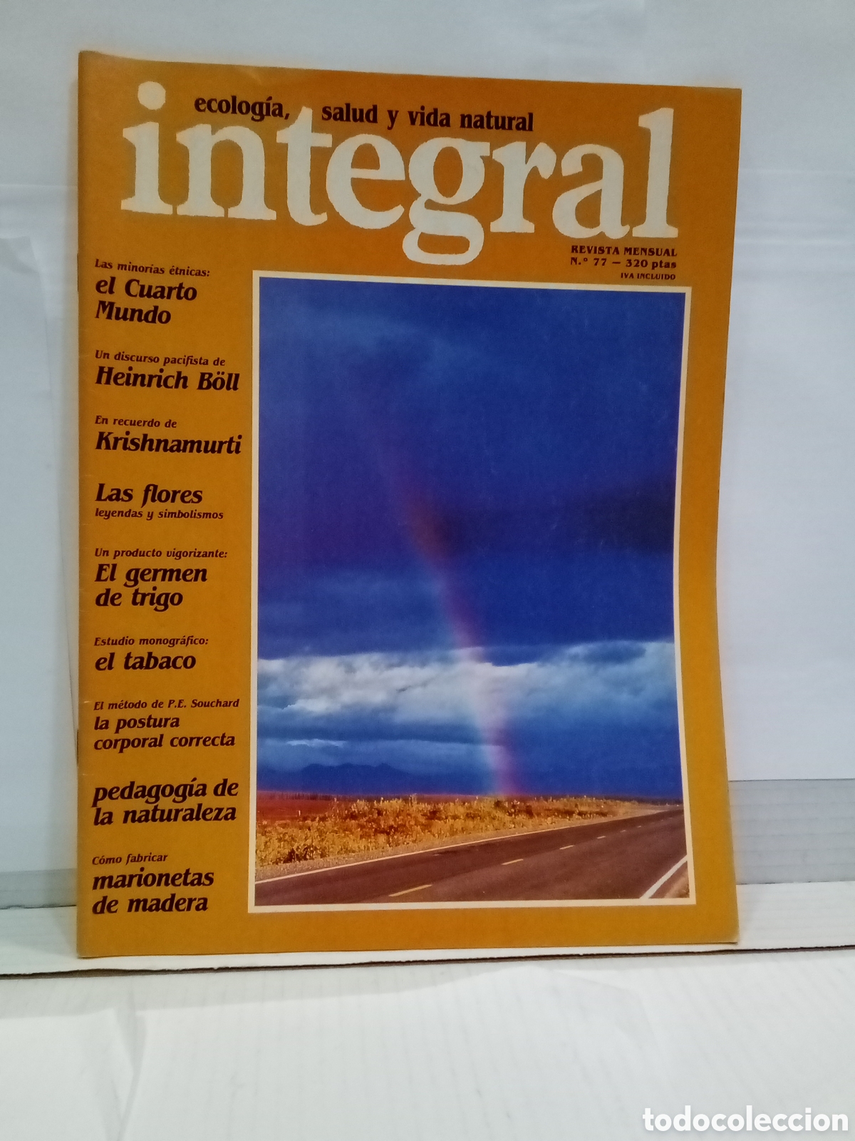 Sammeln von Zeitschriften und Zeitungen: Integral. Ecologia, salud y vida natural. Revista Mensual N&ordm;77