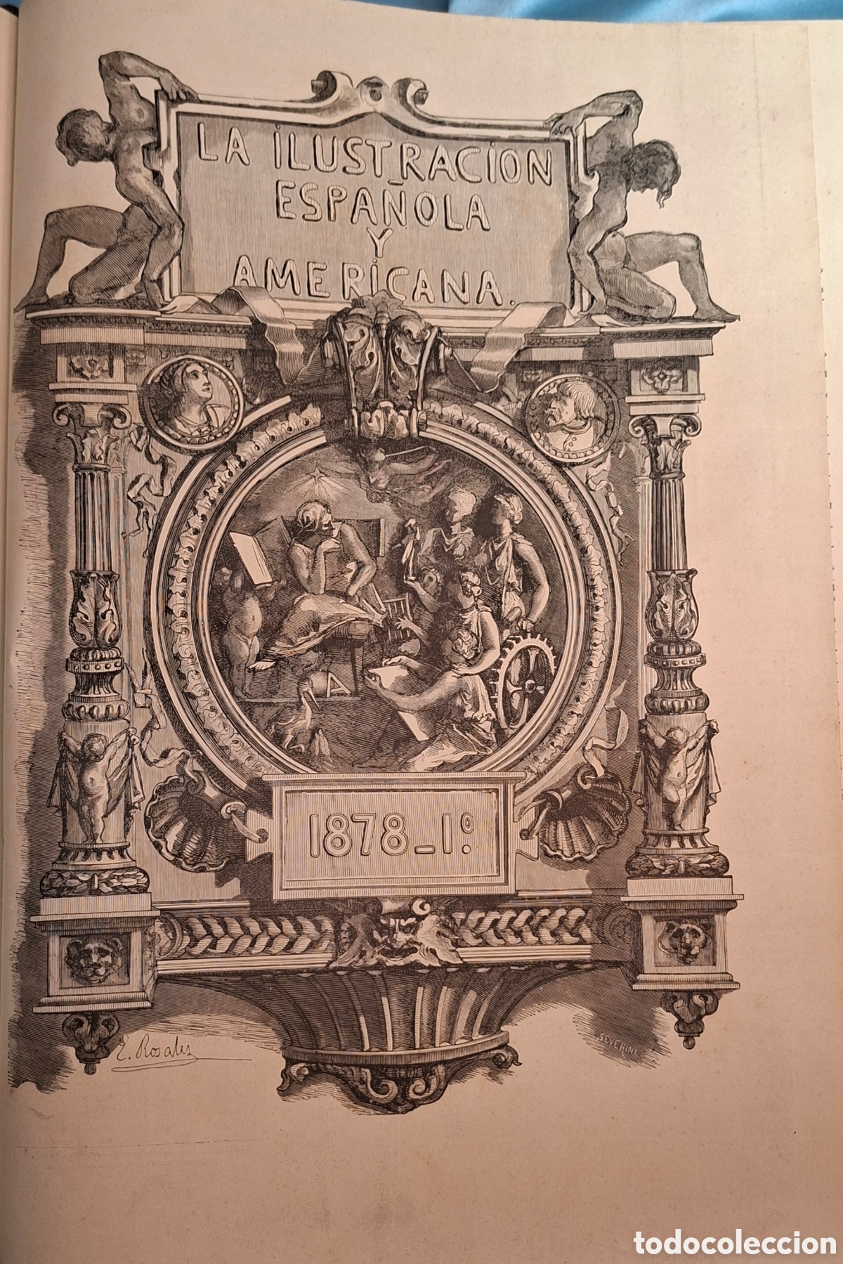Coleccionismo de Revistas y Peri&oacute;dicos: Revista La Ilustraci&oacute;n Espa&ntilde;ola y Americana del a&ntilde;o 1878. Tomo 1
