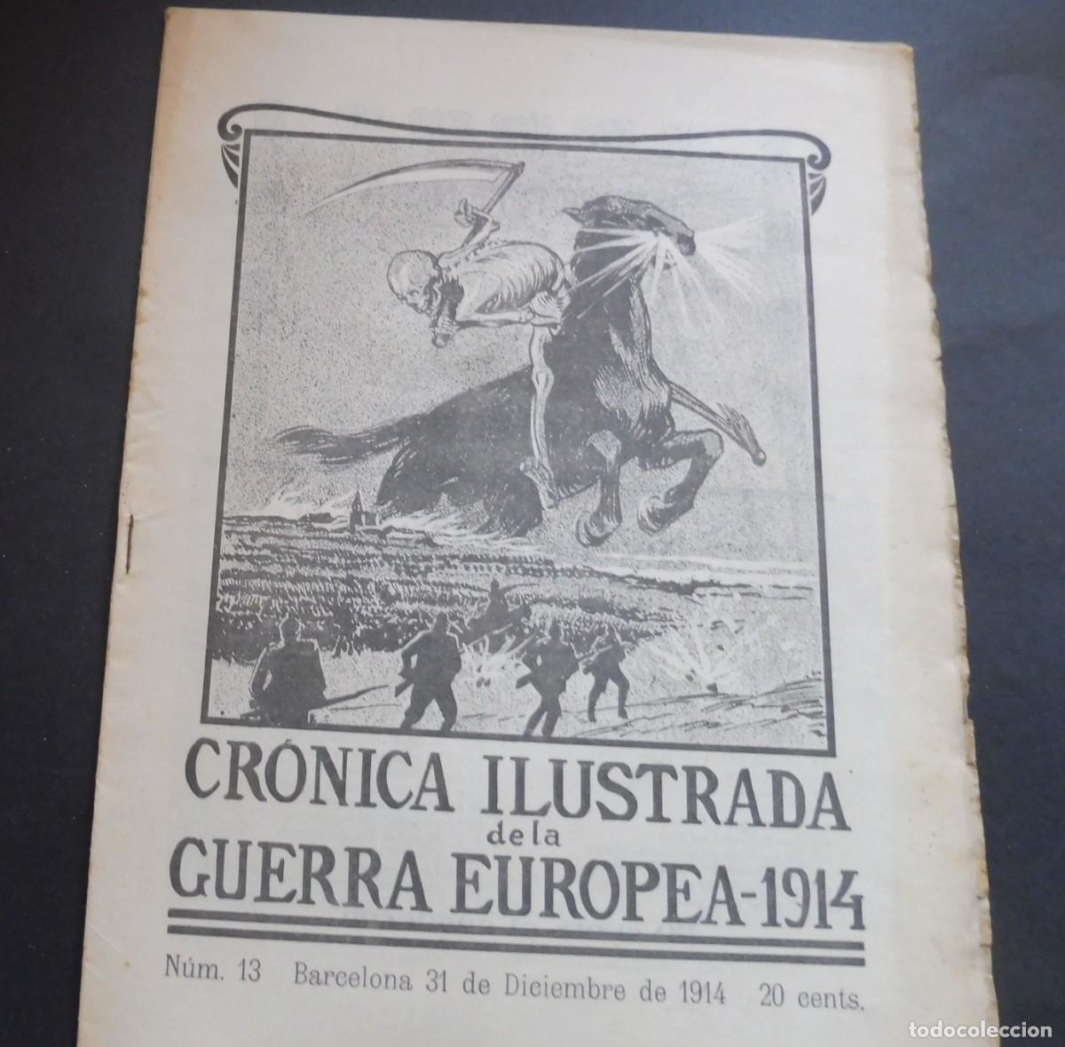 Coleccionismo de Revistas y Peri&oacute;dicos: CR&Oacute;NICA ILUSTRADA de la GUERRA EUROPEA de 1914 - N&Uacute;M 13 - BARCELONA 31 DICIEMBRE 1914