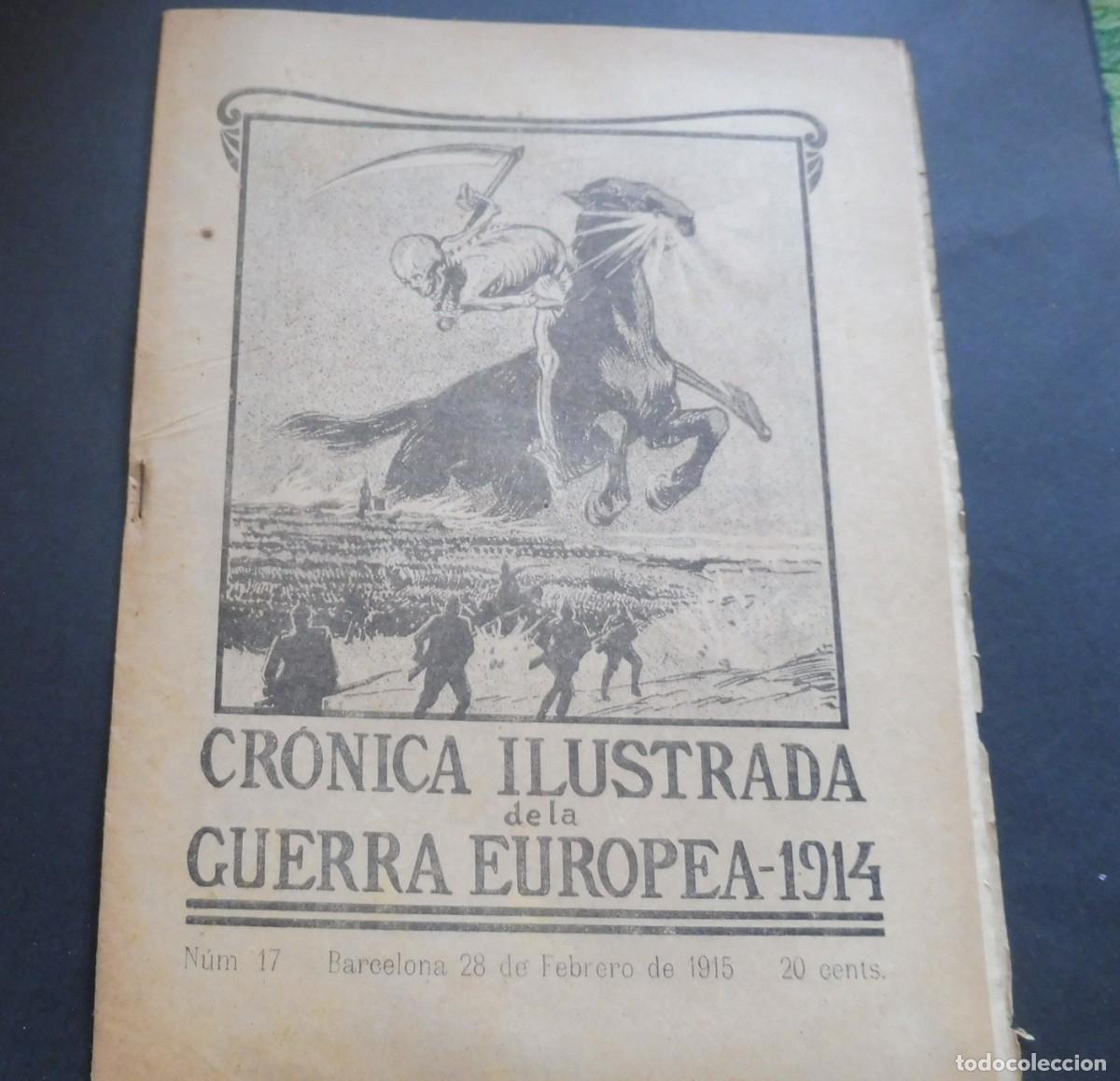 Coleccionismo de Revistas y Peri&oacute;dicos: CR&Oacute;NICA ILUSTRADA de la GUERRA EUROPEA de 1914 - N&Uacute;M 17 - BARCELONA 28 FEBRERO 1915