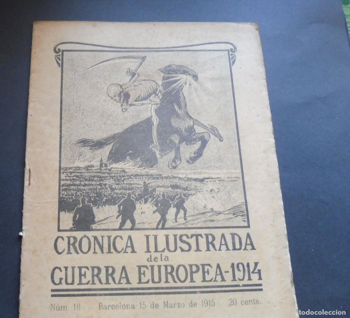 Coleccionismo de Revistas y Peri&oacute;dicos: CR&Oacute;NICA ILUSTRADA de la GUERRA EUROPEA de 1914 - N&Uacute;M 18 - BARCELONA 15 MARZO 1915