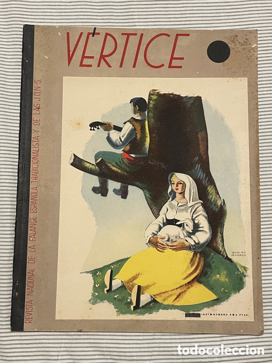 Coleccionismo de Revistas y Peri&oacute;dicos: V&eacute;rtice. Revista Falange Espa&ntilde;ola y JONS N&uacute;mero 5.1937.