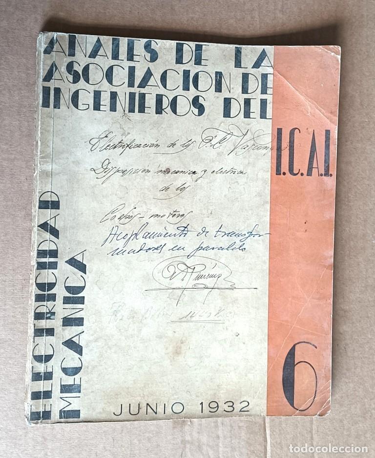Collezionismo di Riviste e Giornali: Anales de la asociaci&oacute;n de ingenieros del ICAI - Electricidad mec&aacute;nica - Junio 1932 &ndash; 6