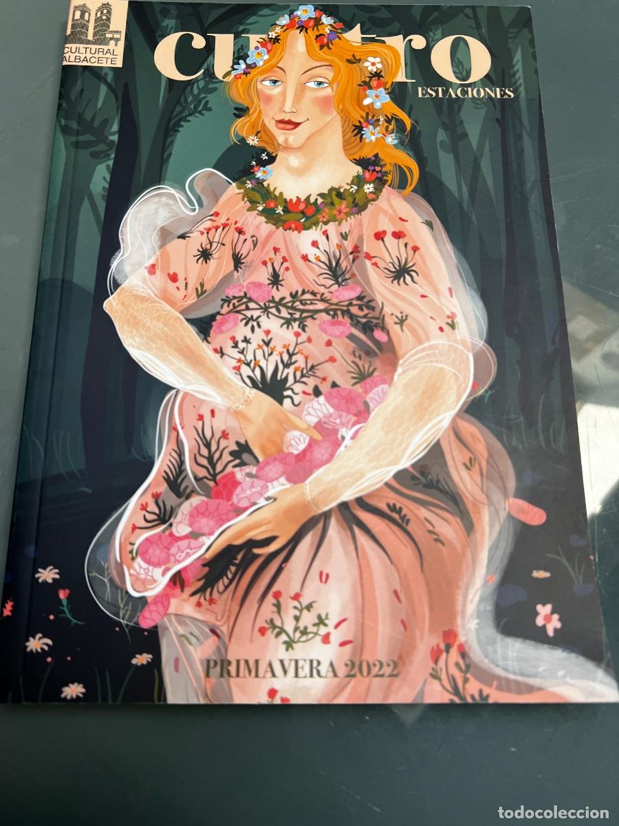 Coleccionismo de Revistas y Peri&oacute;dicos: Suplemento CUATRO ESTACIONES CULTURAL ALBACETE PRIMAVERA 2022