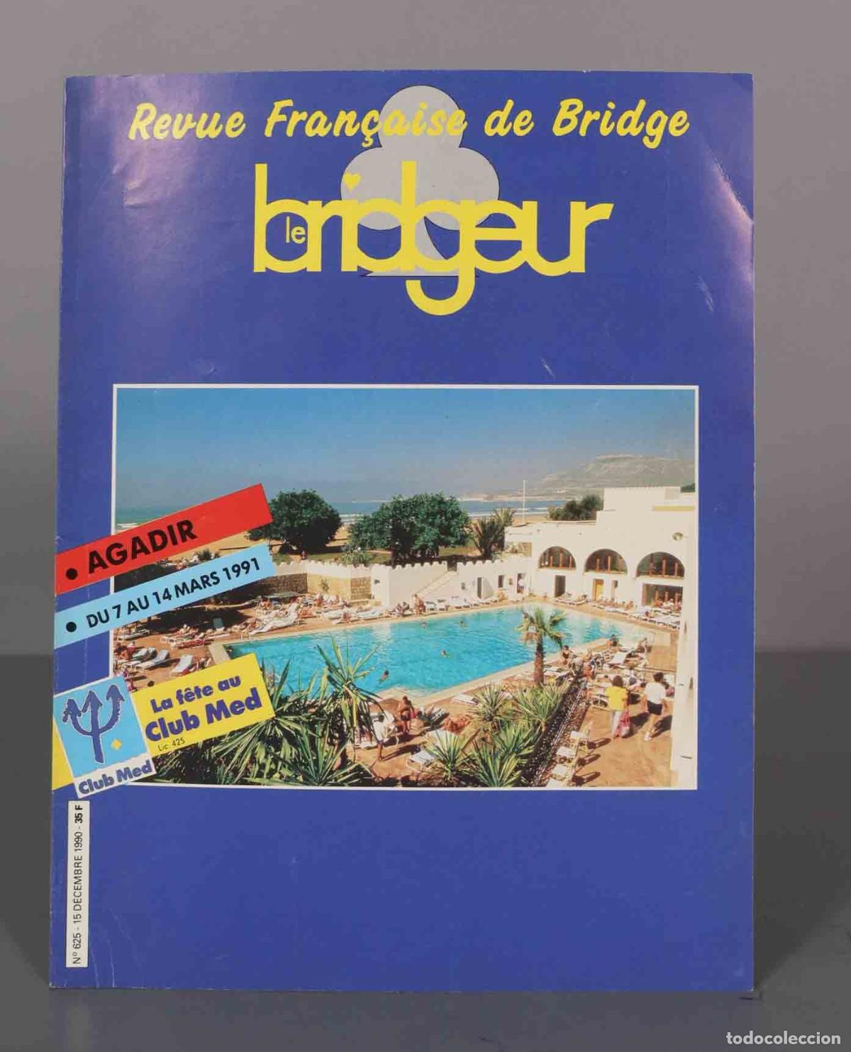 Collectionnisme de Revues et Journaux: LE BRIDGEUR. NUMERO 625
