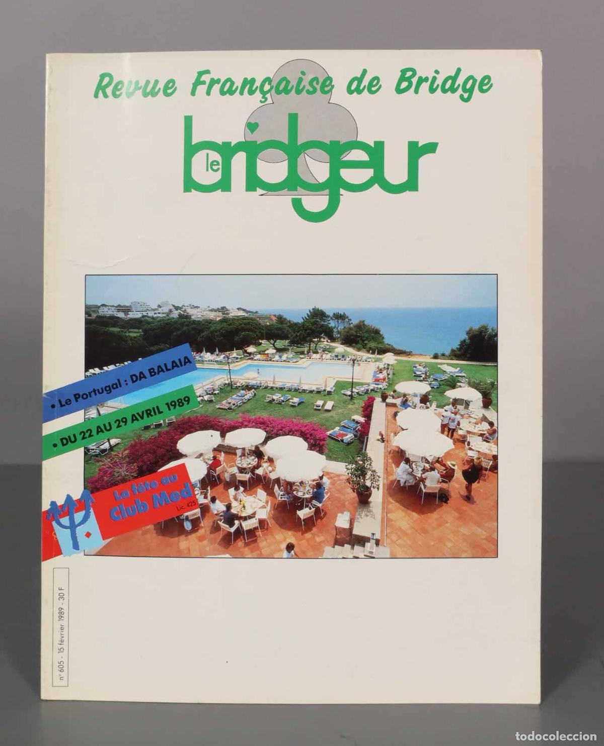 Collectionnisme de Revues et Journaux: LE BRIDGEUR. NUMERO 605