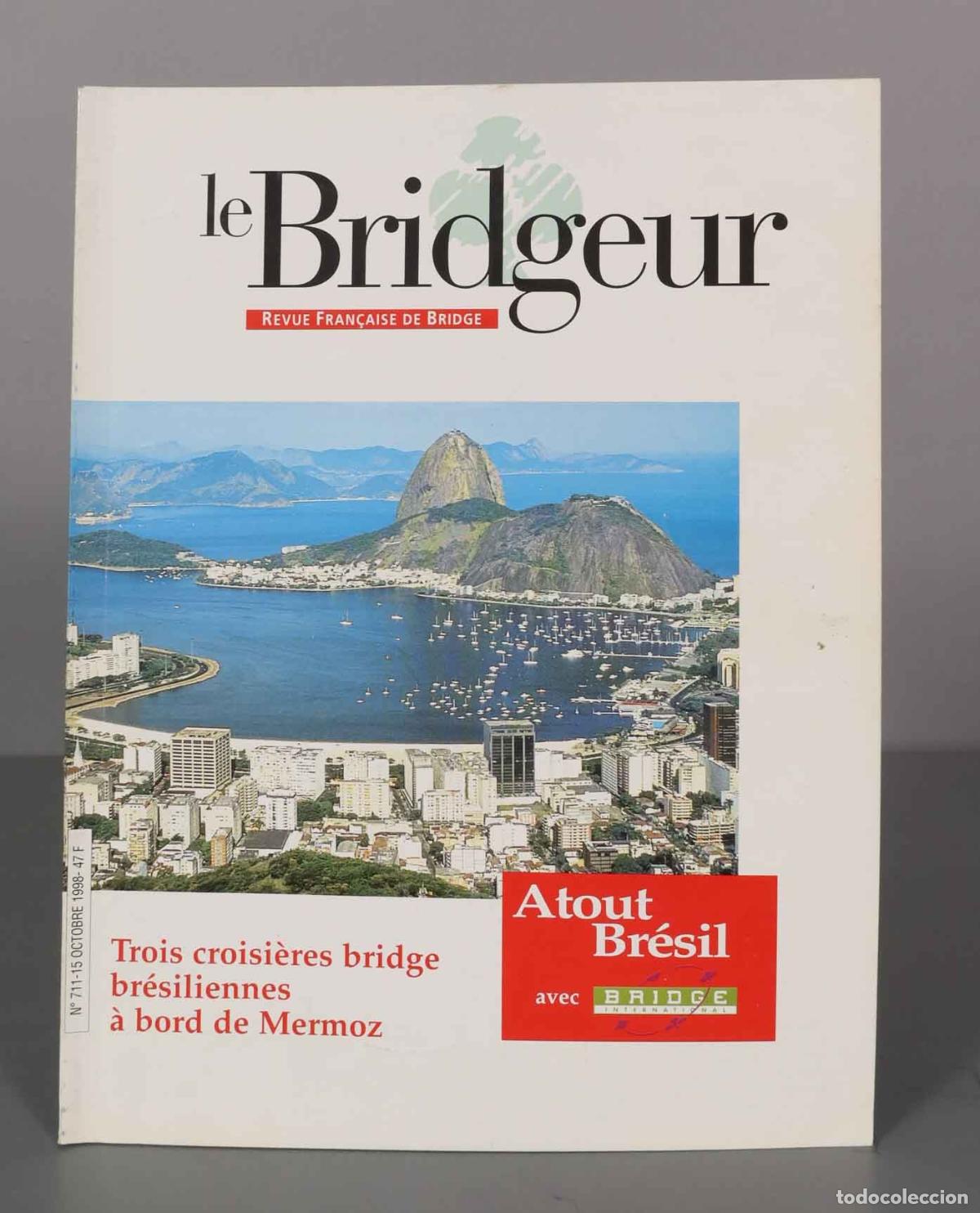 Collectionnisme de Revues et Journaux: LE BRIDGEUR. NUMERO 711