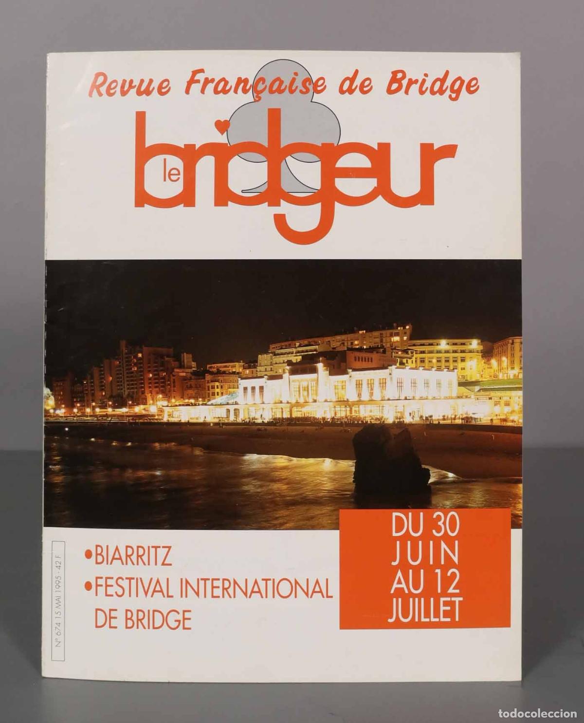 Collectionnisme de Revues et Journaux: LE BRIDGEUR. NUMERO 674