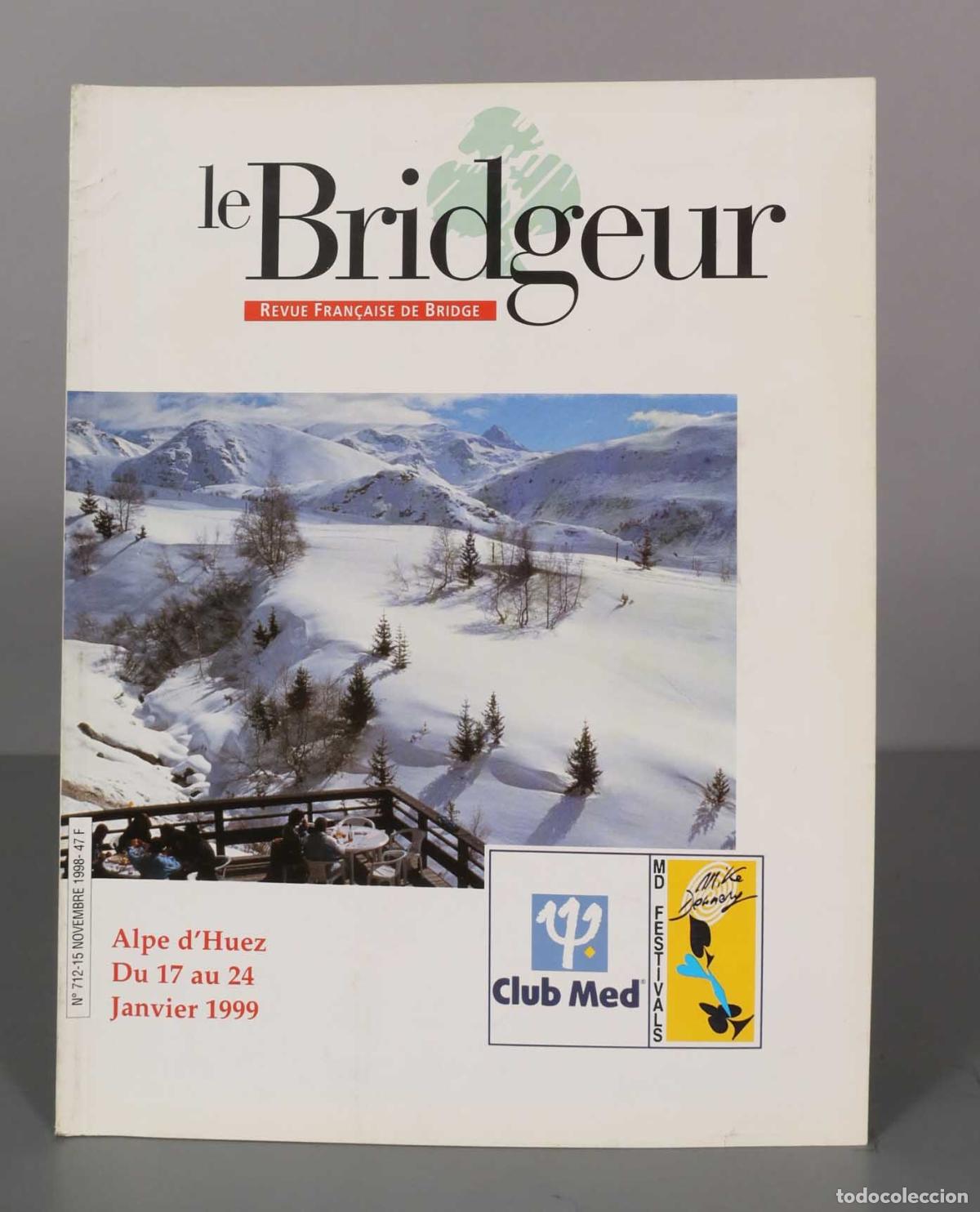 Collectionnisme de Revues et Journaux: LE BRIDGEUR. NUMERO 712