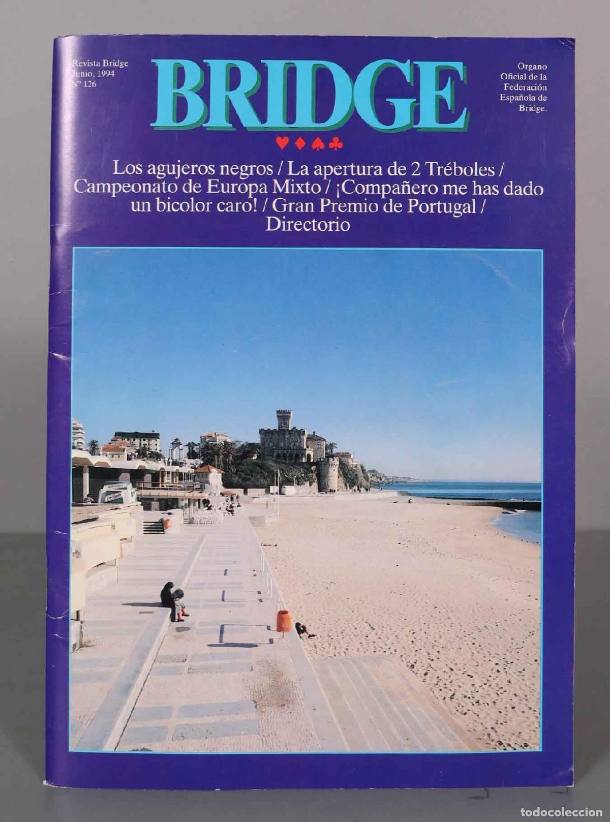 Coleccionismo de Revistas y Peri&oacute;dicos: BRIDGE. Junio, 1994 126. Los agujeros negros / La apertura de 2 Tr&eacute;boles.