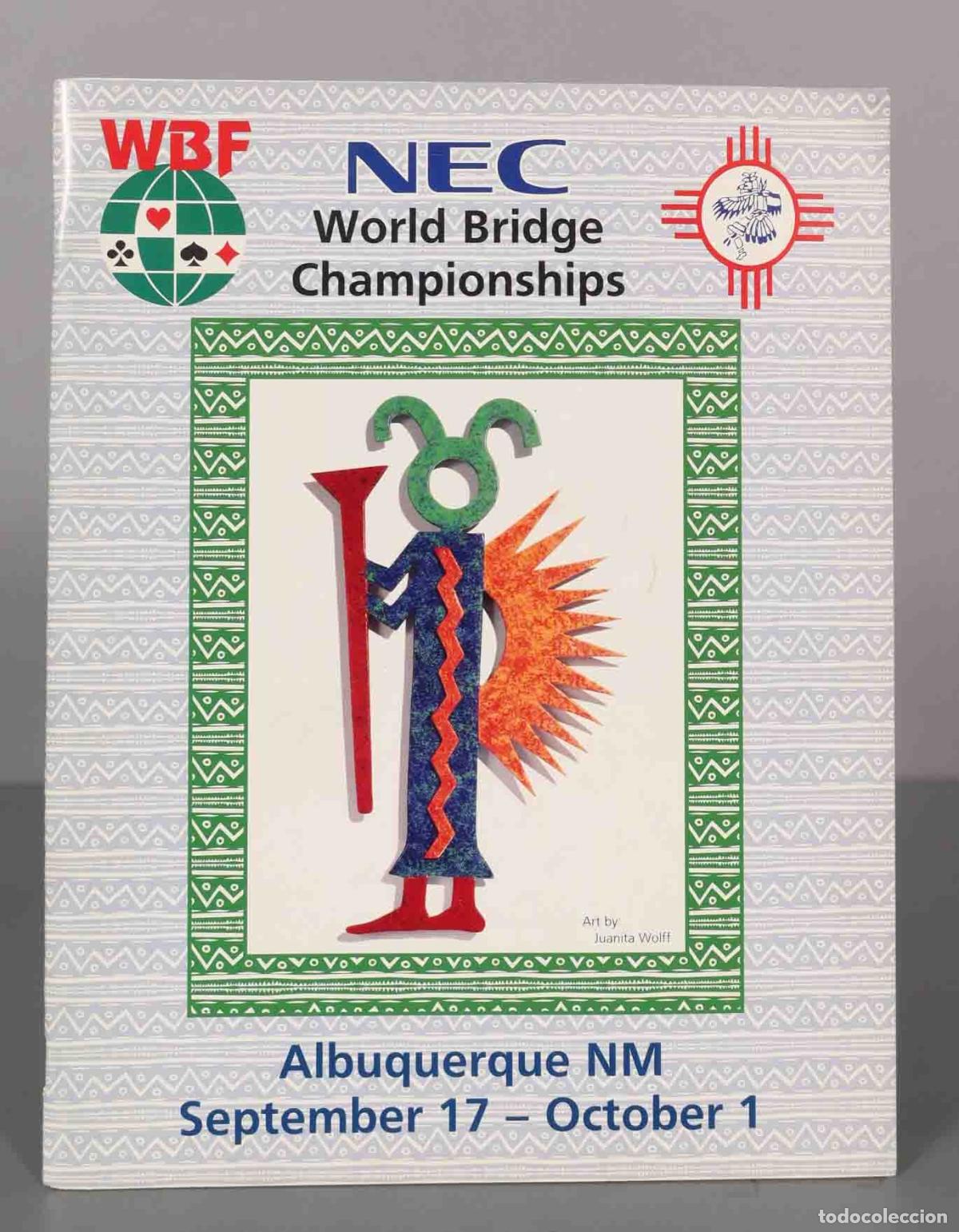Coleccionismo de Revistas y Peri&oacute;dicos: WBF. NEC World Bridge Championships. Albuquerque NM September 17 &ndash; October 1.