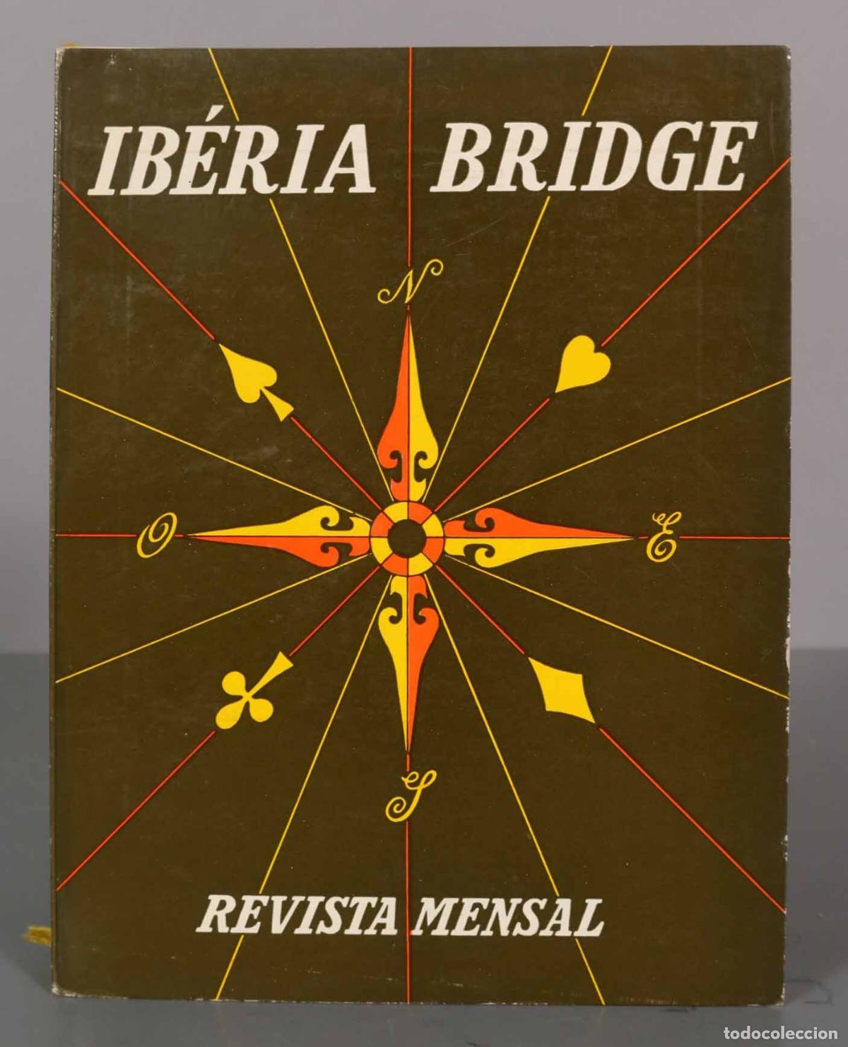 Coleccionismo de Revistas y Peri&oacute;dicos: IB&Eacute;RIA BRIDGE. REVISTA MENSAL.