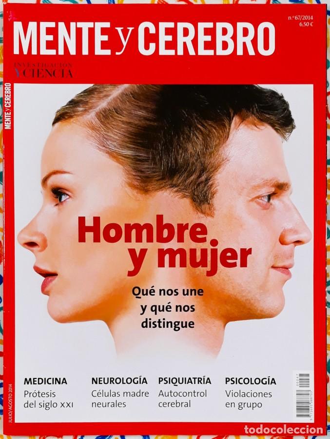 Coleccionismo de Revistas y Peri&oacute;dicos: Hombre y mujer: qu&eacute; nos une y qu&eacute; nos distingue &ndash; Mente y cerebro n&ordm; 67. Jul/Ago 2014