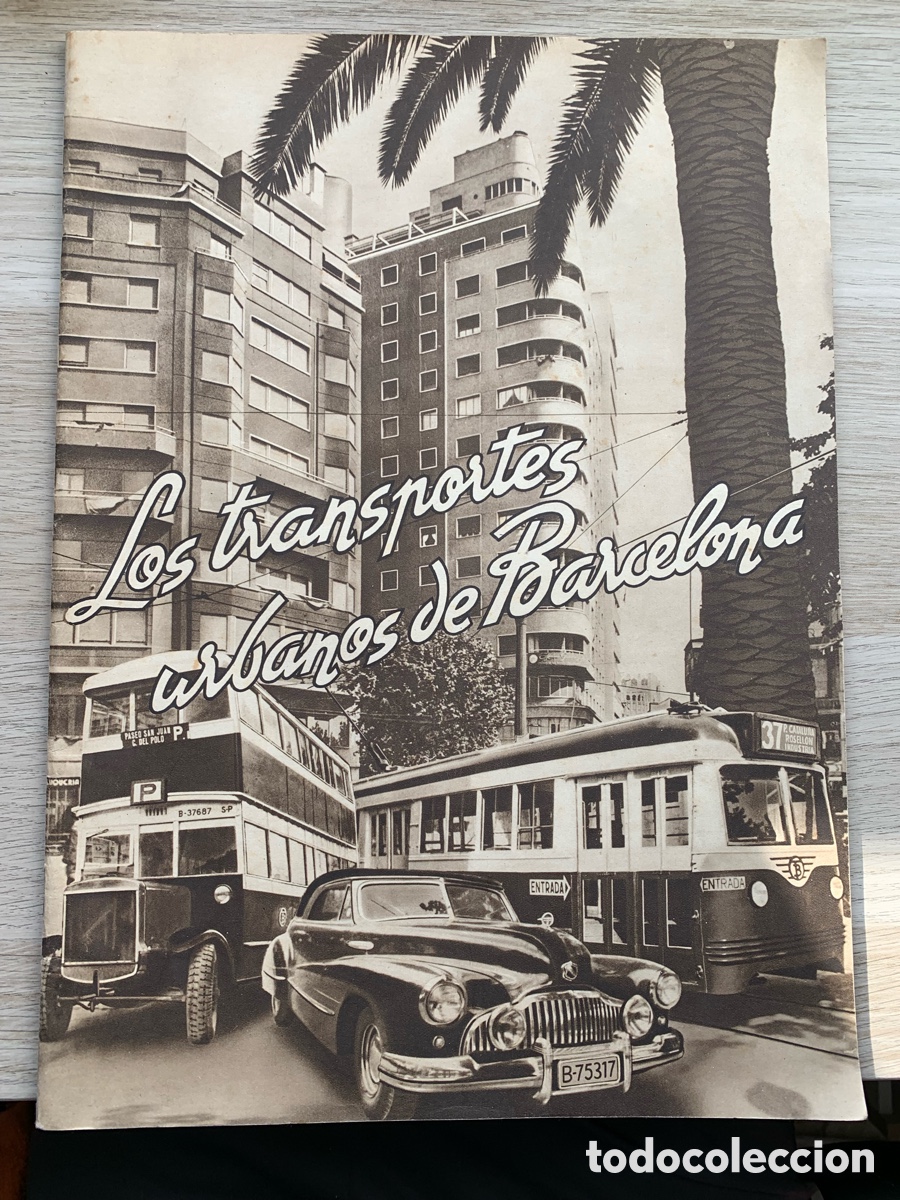 Collezionismo di Riviste e Giornali: Revista Los Trasportes Urbanos de Barcelona 1947
