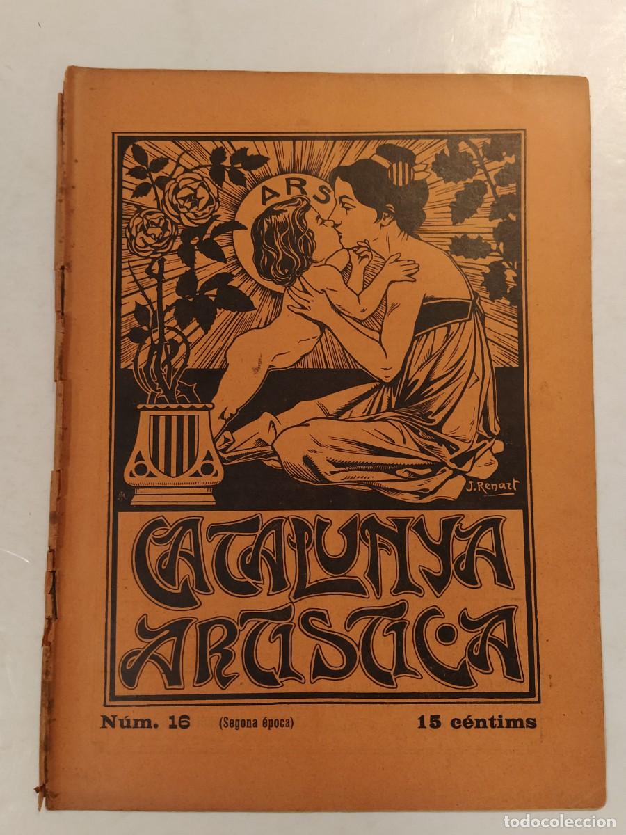 Coleccionismo de Revistas y Peri&oacute;dicos: CATALUNYA ARTISTICA -ANY 1904-RENART-MOLINS DE REI-APLEC CALDAS DE MONTBUI-ZARAGOZA-REVISTA ANTIGA