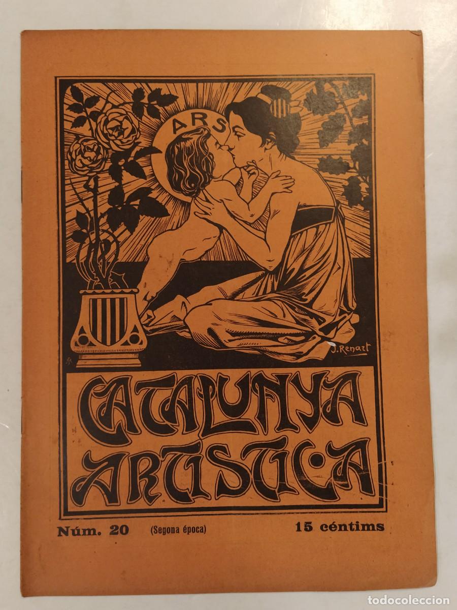 Coleccionismo de Revistas y Peri&oacute;dicos: CATALUNYA ARTISTICA -ANY 1904-RENART-MARTINEZ PADILLA-ORFEO SANS-BADALONA-LLAN&Ccedil;A ETC-REVISTA ANTIGA