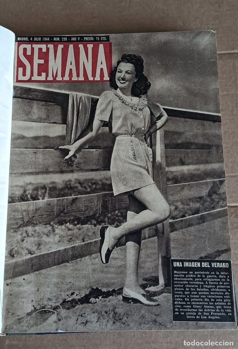 Coleccionismo de Revistas y Peri&oacute;dicos: SEMANA 1944 - II // 4 de julio 1944 num 228 a&ntilde;o V al 26 de diciembre de 1944 num 253 a&ntilde;o V