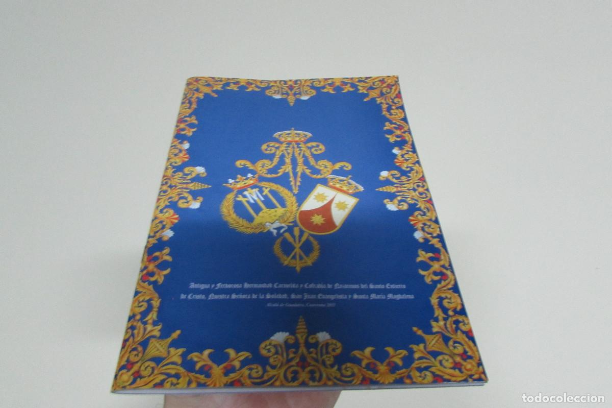 Coleccionismo de Revistas y Peri&oacute;dicos: HERMANDAD CARMELITA Y COFRADIA DE NAZARENOS DEL SANTO ENTIERRO DE CRISTO-ALCALA DE GUADAIRA 2011