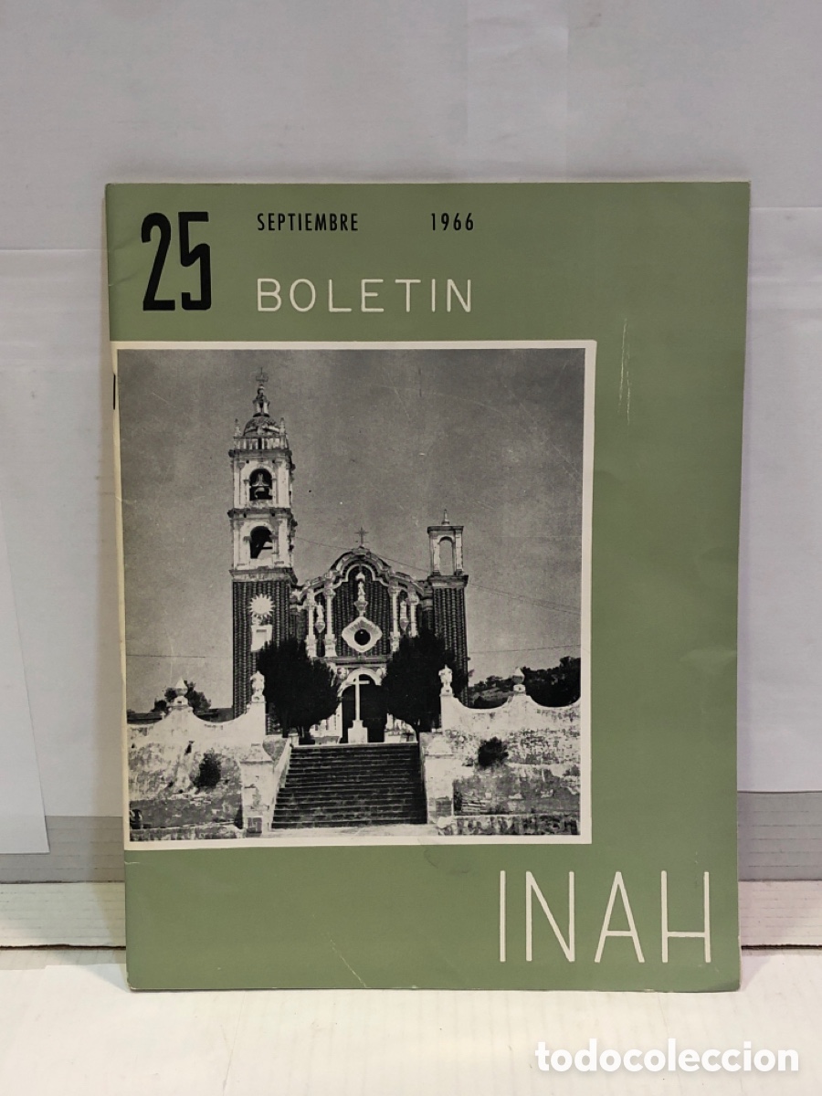 Colecionismo de Revistas e Jornais: Boletin INAH 25. Septiembre 1966